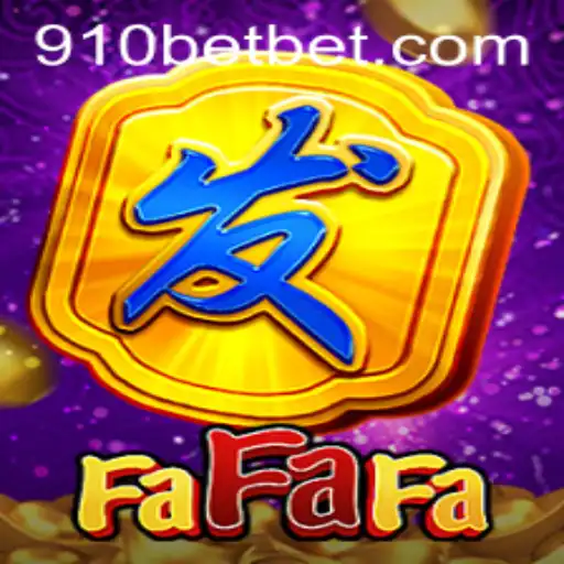Discovering the Excitement of FaFaFa on 910bet