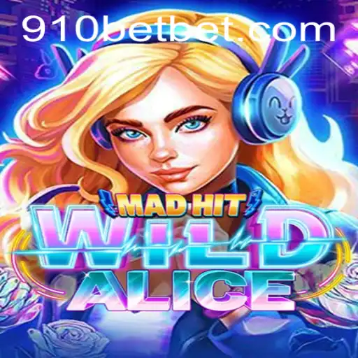 MadHitWildAlice: The Enchanting Adventure Within 910bet